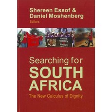 Searching for South Africa: The New Calculus of Dignity Paperback, Unisa Press