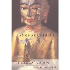 Ritual and Devotion in Buddhism: An Introduction Paperback, Windhorse Publications (UK)