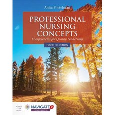 Professional Nursing Concepts: Competencies for Quality Leadership Paperback, Jones & Bartlett Publishers