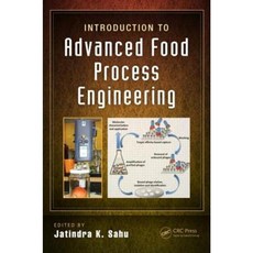 Introduction to Advanced Food Process Engineering Hardcover, CRC Press