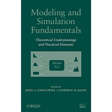 Modeling and Simulation Fundamentals: Theoretical Underpinnings and Practical Domains Hardcover, Wiley