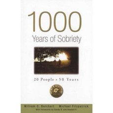 1000 Years of Sobriety: 20 People X 50 Years Paperback, Hazelden Publishing & Educational Services