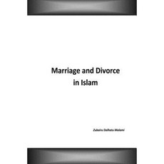 Marriage and Divorce in Islam Paperback, Createspace Independent Publishing Platform