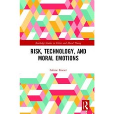 Risk Technology and Moral Emotions Hardcover, Routledge