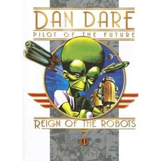 Reign of the Robots Hardcover, Titan Books (UK)