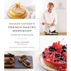 Maison Kayser's French Pastry Workshop Hardcover, Black Dog & Leventhal Publishers
