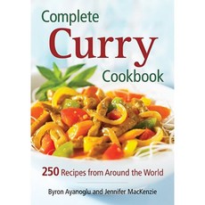 Complete Curry Cookbook: 250 Recipes from Around the World Paperback, Robert Rose