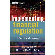 Implementing Financial Regulation: Theory and Practice Hardcover, Wiley