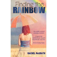Finding the Rainbow Paperback, McGrath House
