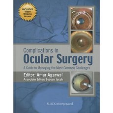 Complications in Ocular Surgery: A Guide to Managing the Most Common Challenges Hardcover, Slack