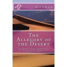 The Allegory of the Desert Paperback, Createspace Independent Publishing Platform