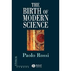 The Birth of Modern Science Paperback, Wiley-Blackwell