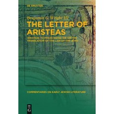 阿里斯提亞的信：《阿里斯提亞斯致菲洛克拉底》或《論猶太人法律的翻譯》精裝本, 沃爾特·德·格魯特