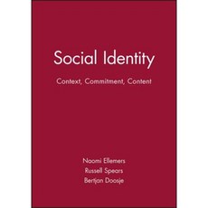 Social Identity: Context Commitment Content Paperback, Wiley-Blackwell