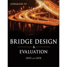 Bridge Design and Evaluation: LRFD and Lrfr Hardcover, Wiley