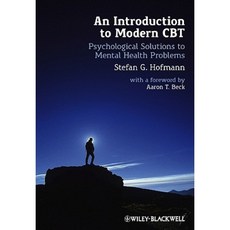 An Introduction to Modern CBT: Psychological Solutions to Mental Health Problems Hardcover, Wiley-Blackwell