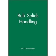 Bulk Solids Handling: Equipment Selection and Operation 精裝版, Blackwell Publishers