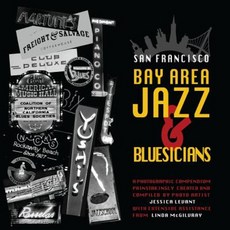 San Francisco Bay Area Jazz and Bluesicians Paperback, Jessica Levant Photo Art
