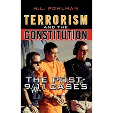 Terrorism and the Constitution: The Post-9/11 Cases Hardcover, Rowman & Littlefield Publishers