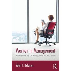 管理中的女性：永續工作與生活融合的框架平裝本, 勞特利奇