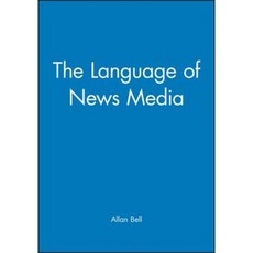 The Language of News Media Paperback, Wiley-Blackwell