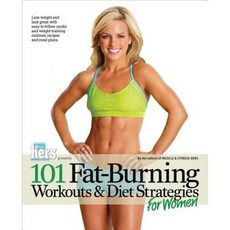 101 Fat-Burning Workouts & Diet Strategies for Women Paperback, Triumph Books (IL)