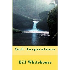 Sufi Inspirations Paperback, Createspace Independent Publishing Platform