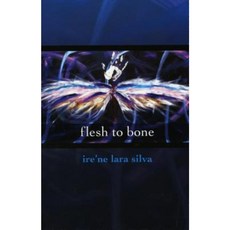 Flesh to Bone Paperback, Aunt Lute Books