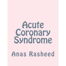 Acute Coronary Syndrome Paperback, Createspace Independent Publishing Platform