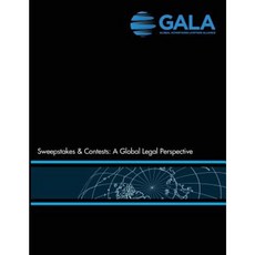 Sweepstakes & Contests: A Global Legal Perspective Paperback, Createspace Independent Publishing Platform