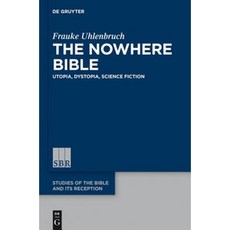無所不在聖經：烏托邦反烏托邦科幻小說精裝本, 沃爾特·德·格魯特