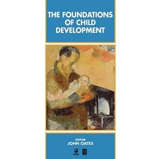 The Foundations of Child Development Paperback, Wiley-Blackwell