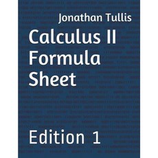 Calculus II Formula Sheet Paperback, Createspace Independent Publishing Platform