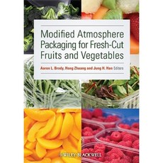 Modified Atmosphere Packaging for Fresh-Cut Fruits and Vegetables Hardcover, Wiley-Blackwell