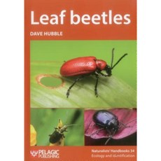 Leaf Beetles Paperback, Pelagic Publishing