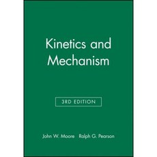 Kinetics and Mechanism Hardcover, Wiley
