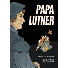 Papa Luther: A Graphic Novel Paperback, Augsburg Fortress Publishing