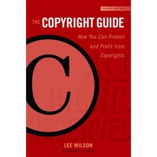 The Copyright Guide: How You Can Protect and Profit from Copyright Hardcover, Allworth Press