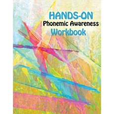 Hands on Phonemic Awareness Workbook Paperback, Createspace Independent Publishing Platform