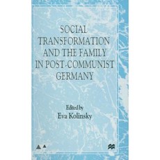 Social Transformation and the Family in Post-Communist Germany Hardcover, 帕爾格雷夫·麥克米倫