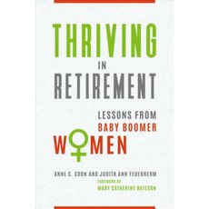 退休生活蓬勃發展：嬰兒潮世代女性的教訓精裝本, 普雷格