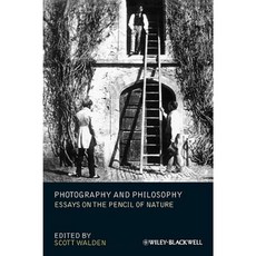 Photography and Philosophy: Essays on the Pencil of Nature Paperback, Wiley-Blackwell