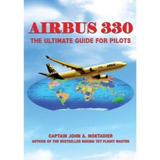 空中巴士 330：飛行員終極指南精裝本, 澤塔出版公司