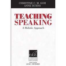 Teaching Speaking: A Holistic Approach Paperback, Cambridge University Press
