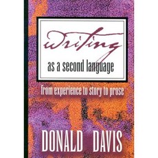 Writing as a Second Language Paperback, August House Publishers