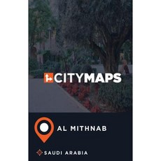 沙烏地阿拉伯 Al Mithnab 城市地圖平裝本, Createspace獨立發布平台