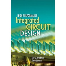 High Performance Integrated Circuit Design Hardcover, McGraw-Hill Education