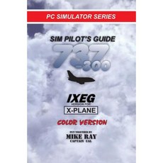 模擬飛行員指南 737-300：Ixeg X-Plane 平裝本, Createspace獨立發布平台