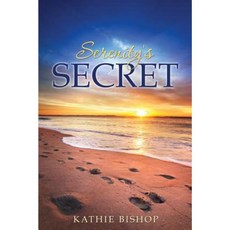 Serenity's Secret Paperback, Xulon Press