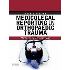 Medicolegal Reporting in Orthopaedic Trauma Hardcover, Churchill Livingstone